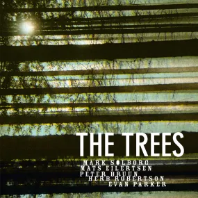 Mark Solborg Trio feat. Herb Robertson & Evan Parker: The Trees